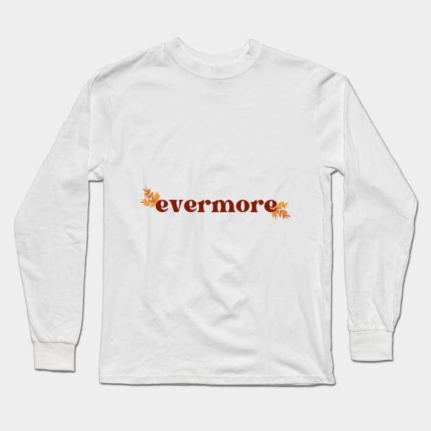 Evermore Long Sleeve T-Shirt by Mysticalart